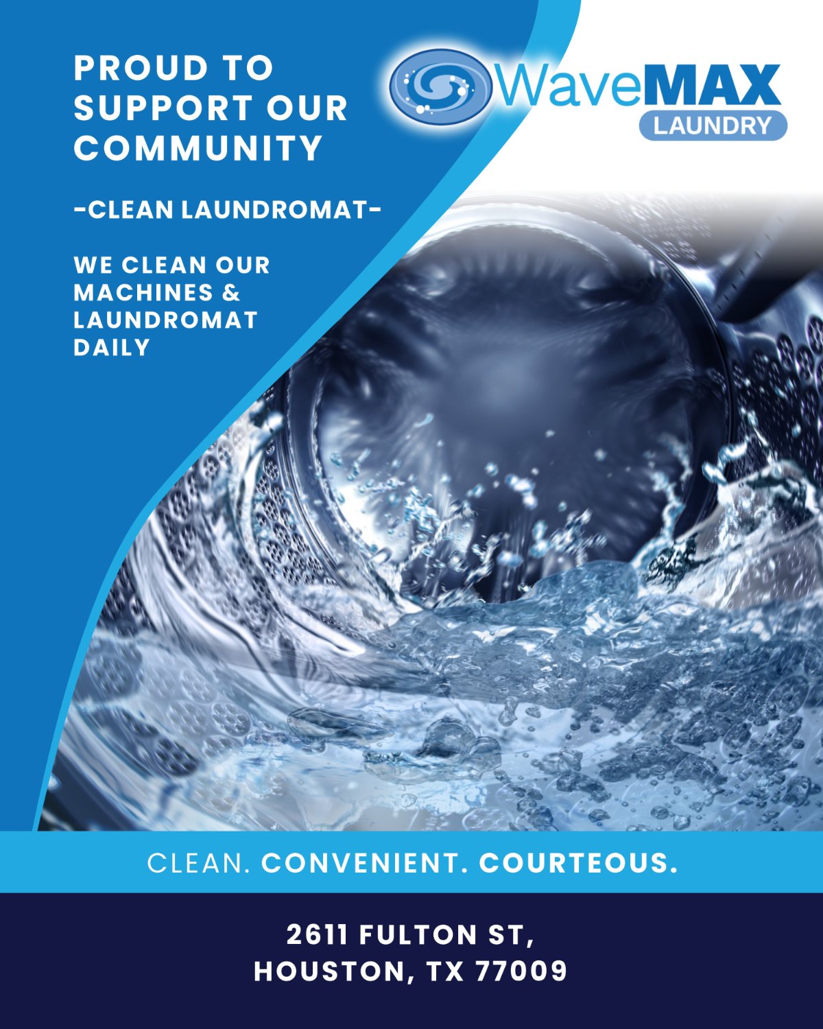 WaveMAX Laundry, we clean our machines and laundromat daily