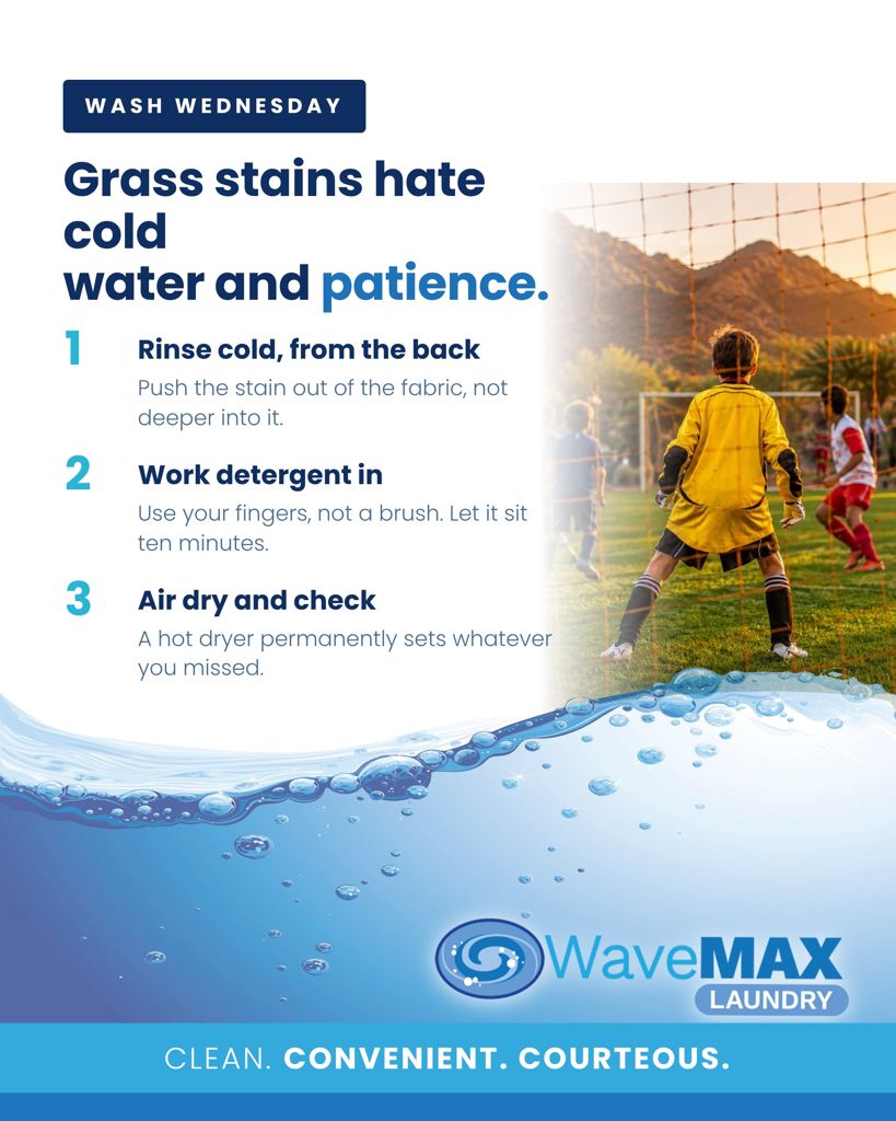 Mud and Grass Need Opposite Treatment 1 Wash Wednesday tip graphic from WaveMAX Laundry: grass stains hate cold water and patience